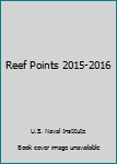 Unknown Binding Reef Points 2015-2016 Book