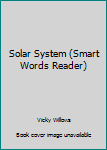 Paperback Solar System (Smart Words Reader) Book