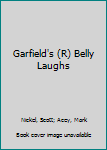 Paperback Garfield's (R) Belly Laughs Book