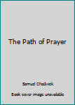The Path of Prayer