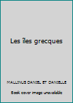 Board book Les îles grecques [French] Book