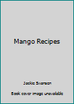 Paperback Mango Recipes Book