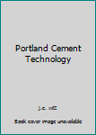 Hardcover Portland Cement Technology Book
