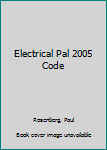 Paperback Electrical Pal 2005 Code Book