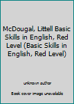 Paperback McDougal, Littell Basic Skills in English, Red Level (Basic Skills in English, Red Level) Book