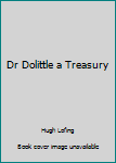 Hardcover Dr Dolittle a Treasury Book