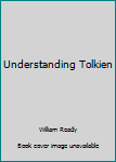 Mass Market Paperback Understanding Tolkien Book