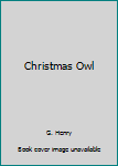 Hardcover Christmas Owl Book