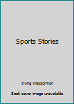 Unknown Binding Sports Stories Book