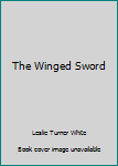 Mass Market Paperback The Winged Sword Book