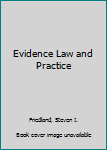 Hardcover Evidence Law and Practice Book