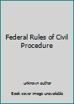 Mass Market Paperback Federal Rules of Civil Procedure Book