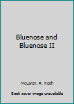 Hardcover Bluenose and Bluenose II Book