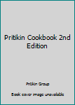 Unknown Binding Pritikin Cookbook 2nd Edition Book