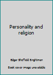 Personality and Religion (Philosophy in America)