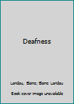 Library Binding Deafness Book