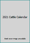 Calendar 2021 Cattle Calendar Book