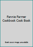 Hardcover Fannie Farmer Cookbook Cook Book