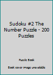 Paperback Sudoku #2 The Number Puzzle - 200 Puzzles Book