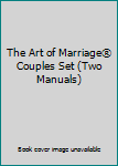 Paperback The Art of Marriage® Couples Set (Two Manuals) Book