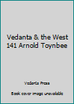 Paperback Vedanta & the West 141 Arnold Toynbee Book