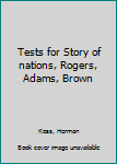 Unknown Binding Tests for Story of nations, Rogers, Adams, Brown Book