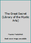 Paperback The Great Secret Book