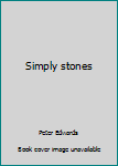 Paperback Simply stones Book