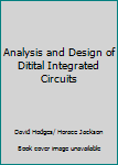 Paperback Analysis and Design of Ditital Integrated Circuits Book