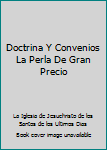 Doctrine and Convenants Pearl of Great Price - Missionary Edition