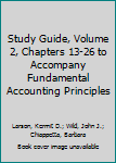 Paperback Study Guide, Volume 2, Chapters 13-26 to Accompany Fundamental Accounting Principles Book