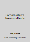Paperback Barbara Allen's Newfoundlands Book