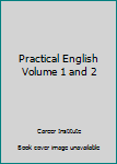 Unknown Binding Practical English Volume 1 and 2 Book