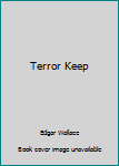 Paperback Terror Keep Book