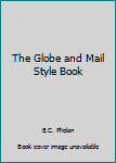 Hardcover The Globe and Mail Style Book