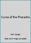 Paperback Curse of the Pharaohs Book