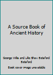 A Source Book of Ancient History