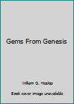 Hardcover Gems From Genesis Book