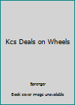 Kcs Deals on Wheels