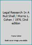 Paperback Legal Research In A Nut Shell / Morris L. Cohen / 1976 /2nd edition Book