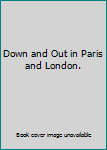 Mass Market Paperback Down and Out in Paris and London. Book