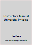Paperback Instructors Manual University Physics Book