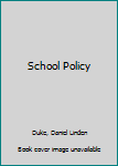 Paperback School Policy Book