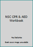 Paperback NSC CPR & AED Workbook Book