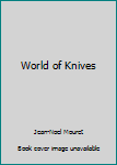 Hardcover World of Knives Book