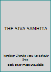 Hardcover THE SIVA SAMHITA Book