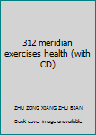 Paperback 312 meridian exercises health (with CD) Book