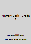 Paperback Memory Book - Grade 1 Book