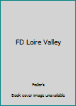 Paperback FD Loire Valley Book