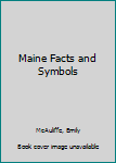 Hardcover Maine Facts and Symbols Book